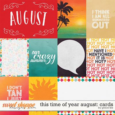 This Time of Year August: Cards by Grace Lee