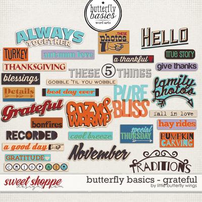 Butterfly Basics - Grateful (word art) by Little Butterfly Wings