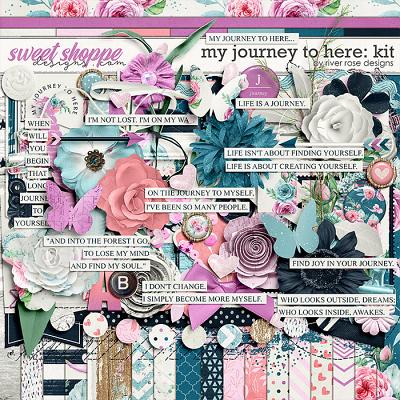 My Journey to Here: Kit by River Rose Designs