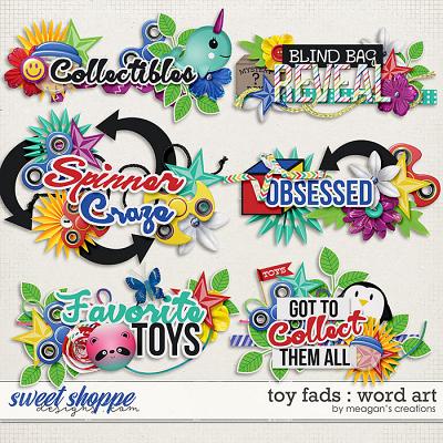 Toy Fads : Word Art by Meagan's Creations