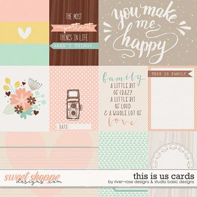This Is Us Cards by River Rose & Studio Basic Designs