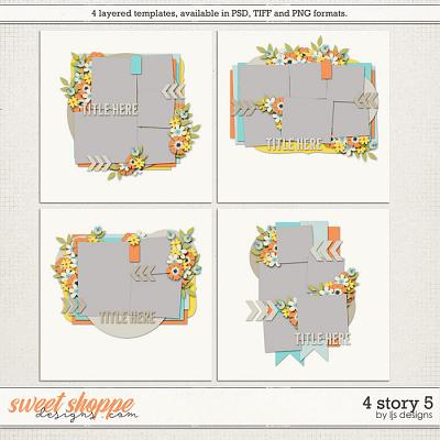 4 Story 5 by LJS Designs 