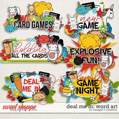 Deal Me In: Word Art by Meagan's Creations
