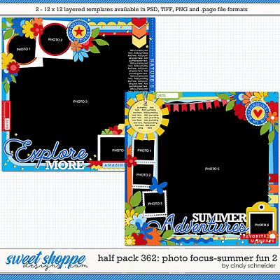 Cindy's Layered Templates - Half Pack 362: Photo Focus - Summer 2 by Cindy Schneider