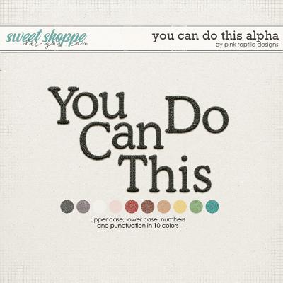 You Can Do This Alpha by Pink Reptile Designs
