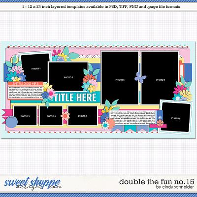 Cindy's Layered Templates - Double the Fun No.15 by Cindy Schneider