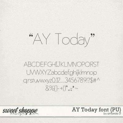 AY Today font {PU} by Amanda Yi