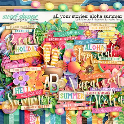 All Your Stories: ALOHA SUMMER by Kristin Cronin-Barrow & Studio Flergs