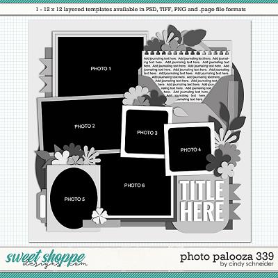 Cindy's Layered Templates - Photo Palooza 339 by Cindy Schneider