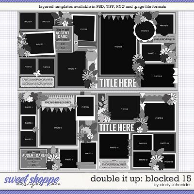 Cindy's Layered Templates - Double It Up: Blocked 15 by Cindy Schneider
