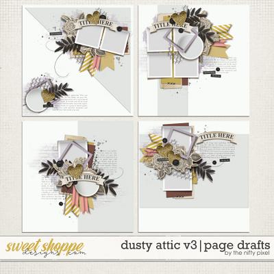 DUSTY ATTIC V.3 | PAGE DRAFTS by The Nifty Pixel