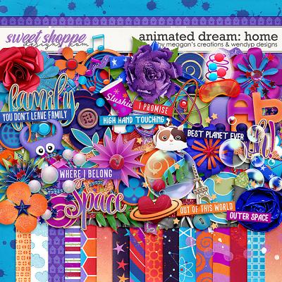 Animated Dream: Home by Meagan's Creations and WendyP Designs