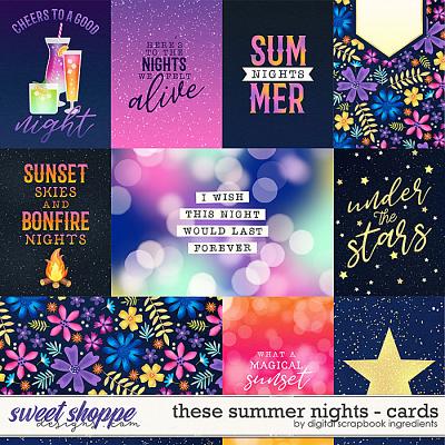 These Summer Nights | Cards by Digital Scrapbook Ingredients