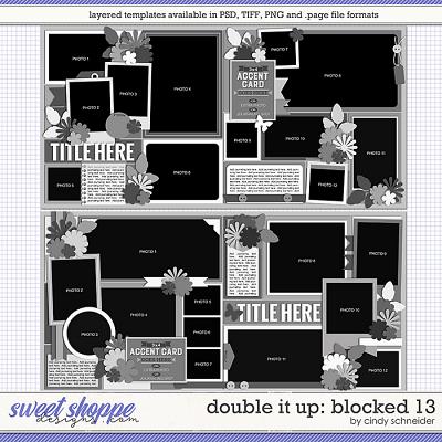 Cindy's Layered Templates - Double It Up: Blocked 13 by Cindy Schneider