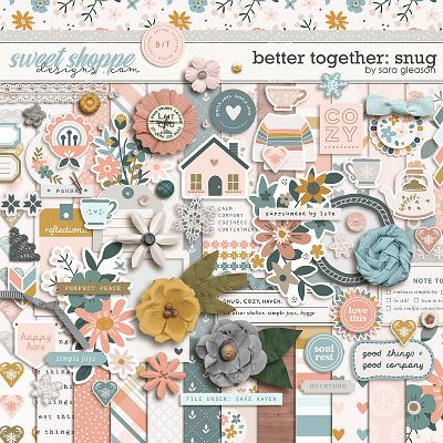 Better Together: Snug Kit by Sara Gleason