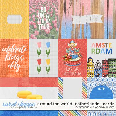 Around the world: Netherlands - Cards by Amanda Yi & WendyP Designs