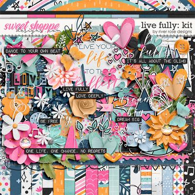 Live Fully: Kit by River Rose Designs
