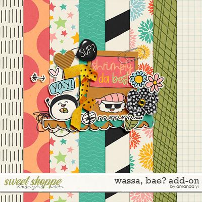 Wassa, bae? add-on by Amanda Yi