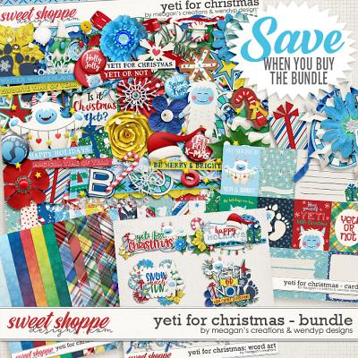 Yeti for Christmas: Bundle by Meagan's Creations and WendyP Designs