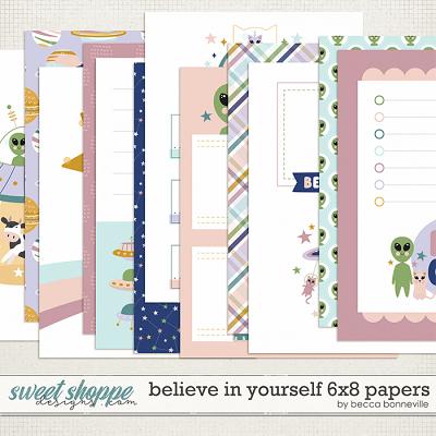 Believe in Yourself 6x8 Papers by Becca Bonneville