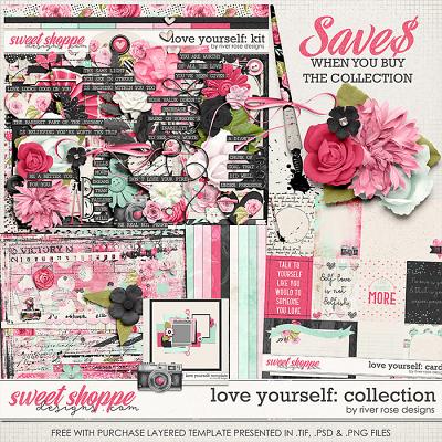 Love Yourself: Collection + FWP by River Rose Designs