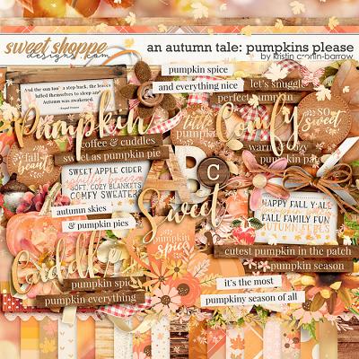 An Autumn Tale: Pumpkins Please by Kristin Cronin-Barrow 