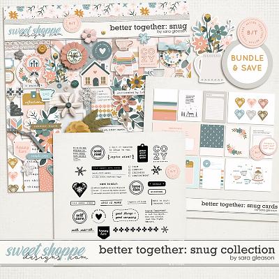 Better Together: Snug Collection by Sara Gleason