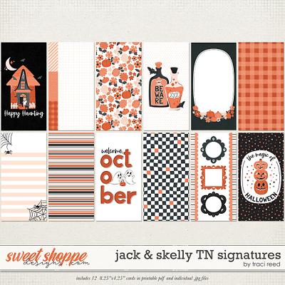 Jack & Skelly TN Signatures by Traci Reed