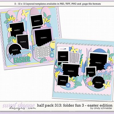 Cindy's Layered Templates - Half Pack 313: Folder Fun 3 - Easter Edition by Cindy Schneider