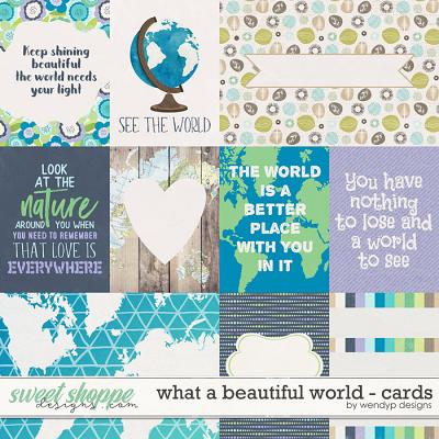 What a beautiful world - Cards by WendyP Designs