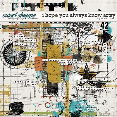 I Hope You Always Know Artsy by Studio Basic 