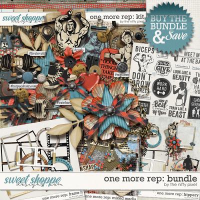ONE MORE REP | BUNDLE by The Nifty Pixel
