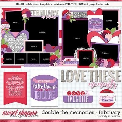 Cindy's Layered Templates - Double the Memories: February by Cindy Schneider