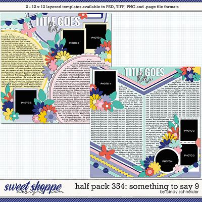 Cindy's Layered Templates - Half Pack 354: Something to Say 9 by Cindy Schneider