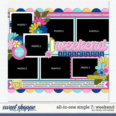 Cindy's Layered Templates - All in One Single 7: Weekend by Cindy Schneider