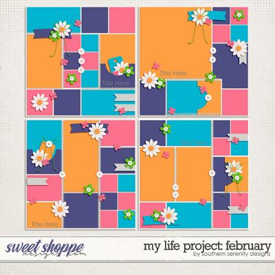 My Life Project: February Layered Templates by Southern Serenity Designs
