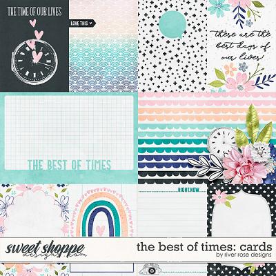 The Best of Times: Cards by River Rose Designs
