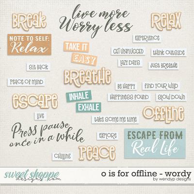 O is for Offline - wordy by WendyP Designs