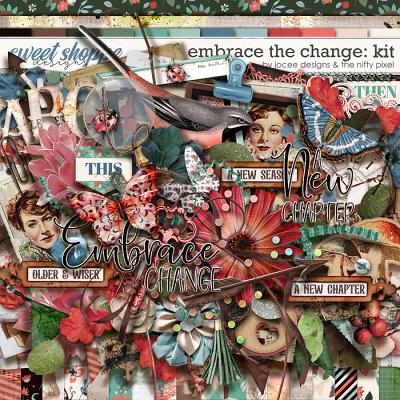 Embrace the Change by JoCee Designs and The Nifty Pixel