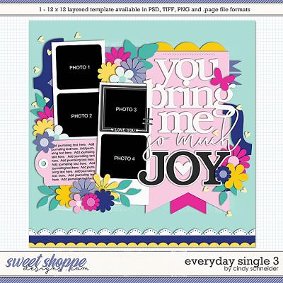 Cindy's Layered Templates - Everyday Single 3 by Cindy Schneider