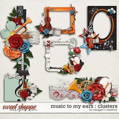 Music to My Ears: Clusters by Meagan's Creations