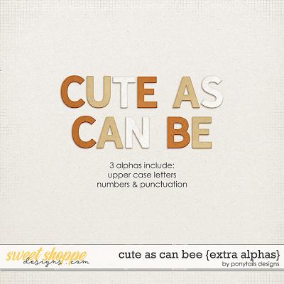 Cute As Can Bee Extra Alphas by Ponytails
