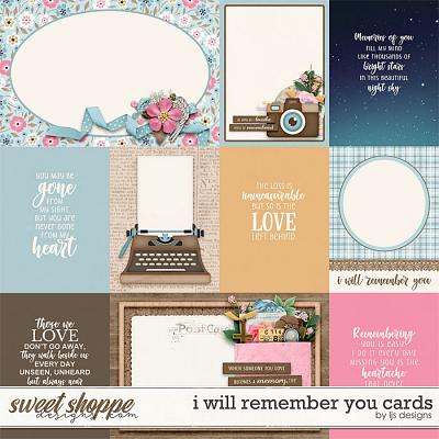 I Will Remember You Cards by LJS Designs 