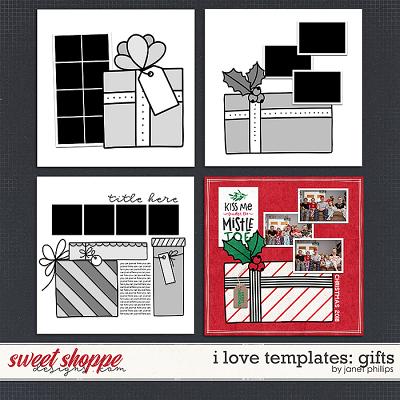 I LOVE TEMPLATES: Gifts by Janet Phillips