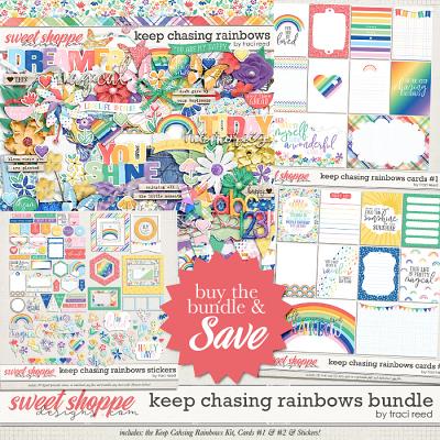 Keep Chasing Rainbows Bundle by Traci Reed