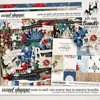 Note to Self: Not Every Day Is Merry Bundle by Kristin Cronin-Barrow and Studio Basic Designs