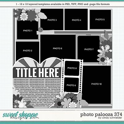 Cindy's Layered Templates - Photo Palooza 374 by Cindy Schneider