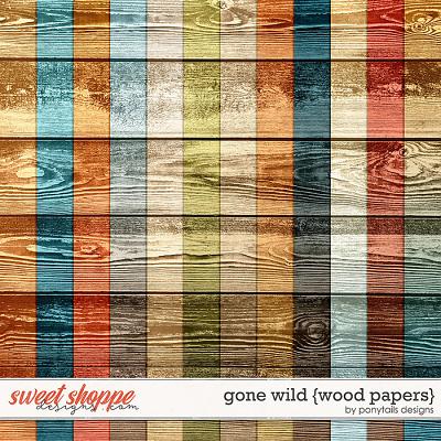Gone Wild Wood Papers by Ponytails