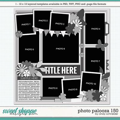 Cindy's Layered Templates - Photo Palooza 150 by Cindy Schneider