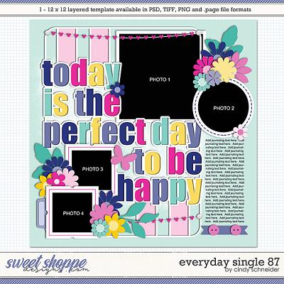 Cindy's Layered Templates - Everyday Single 87 by Cindy Schneider